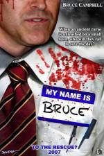 Watch My Name Is Bruce Movie25