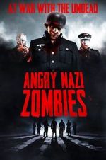 Watch Angry Nazi Zombies Movie25