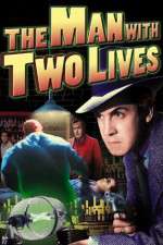 Watch Man with Two Lives Movie25