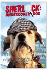 Watch Sherlock Undercover Dog Movie25