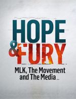Watch Hope & Fury: MLK, the Movement and the Media Movie25