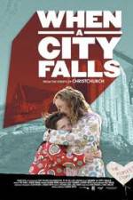 Watch When A City Falls Movie25