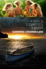 Watch Surviving Crooked Lake Movie25