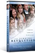 Watch The Singing Revolution Movie25