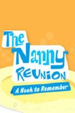 Watch The Nanny Reunion: A Nosh to Remember Movie25