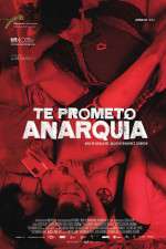 Watch I Promise You Anarchy Movie25