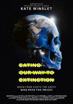 Watch Eating Our Way to Extinction Movie25