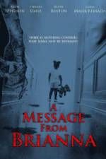 Watch A Message from Brianna Movie25