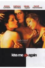 Watch Kiss Me Again Movie25