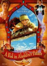 Watch A Kid in Aladdin\'s Palace Movie25