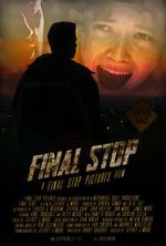 Watch Final Stop Movie25