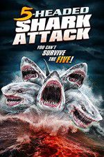 Watch 5 Headed Shark Attack Movie25