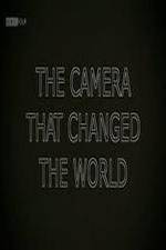 Watch The Camera That Changed the World Movie25