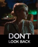 Watch Don\'t Look Back Movie25
