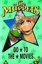 Watch The Muppets Go to the Movies Movie25