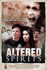 Watch Altered Spirits Movie25