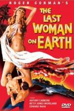 Watch Last Woman on Earth Movie25