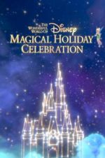 Watch The Wonderful World of Disney: Magical Holiday Celebration Movie25