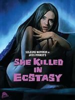 Watch She Killed in Ecstasy Movie25