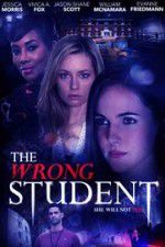 Watch The Wrong Student Movie25