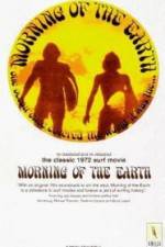 Watch Morning of the Earth Movie25