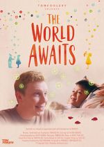 Watch The World Awaits (Short 2021) Movie25