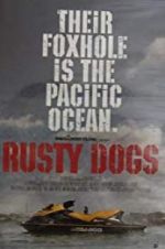 Watch Rusty Dogs Movie25