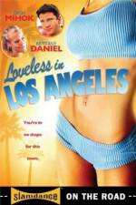 Watch Loveless in Los Angeles Movie25