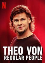Watch Theo Von: Regular People (TV Special 2021) Movie25