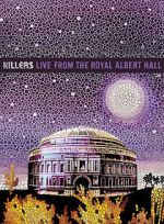 Watch The Killers: Live from the Royal Albert Hall Movie25