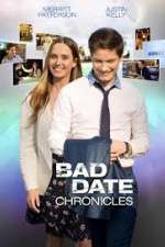 Watch Bad Date Chronicles Movie25