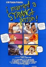 Watch I Married a Strange Person! Movie25