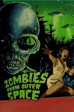Watch Zombies from Outer Space Movie25