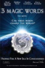 Watch 3 Magic Words Movie25
