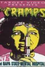 Watch The Cramps Live at Napa State Mental Hospital Movie25