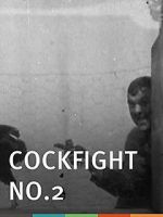 Watch Cock Fight, No. 2 Movie25