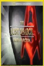 Watch National Geographic Lost Symbol Truth or Fiction Movie25