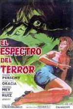 Watch El espectro del terror Movie25