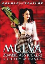 Watch Mulva: Zombie Ass Kicker! Movie25