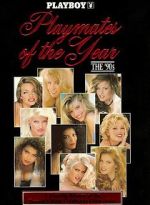 Watch Playboy Playmates of the Year: The 90\'s Movie25