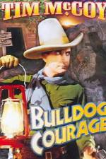 Watch Bulldog Courage Movie25