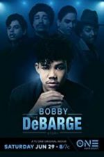 Watch The Bobby DeBarge Story Movie25