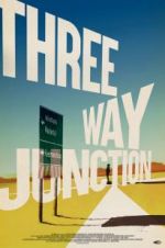 Watch 3 Way Junction Movie25
