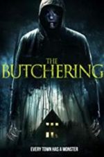 Watch The Butchering Movie25