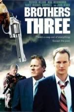 Watch Brothers Three: An American Gothic Movie25