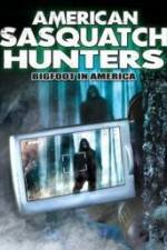 Watch American Sasquatch Hunters: Bigfoot in America Movie25
