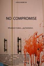 Watch No Compromise Movie25