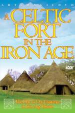 Watch A Celtic Fort In The Iron Age Movie25