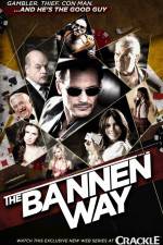 Watch The Bannen Way Movie25