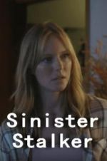Watch Sinister Stalker Movie25